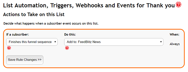 Adding a trigger to your FeedBlitz Funnel to subscribe or unsubscribe to another list once the Funnel has been completed.